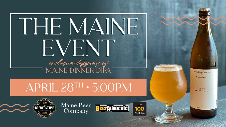 The Maine Event – Exclusive Tapping of Maine Dinner DIPA