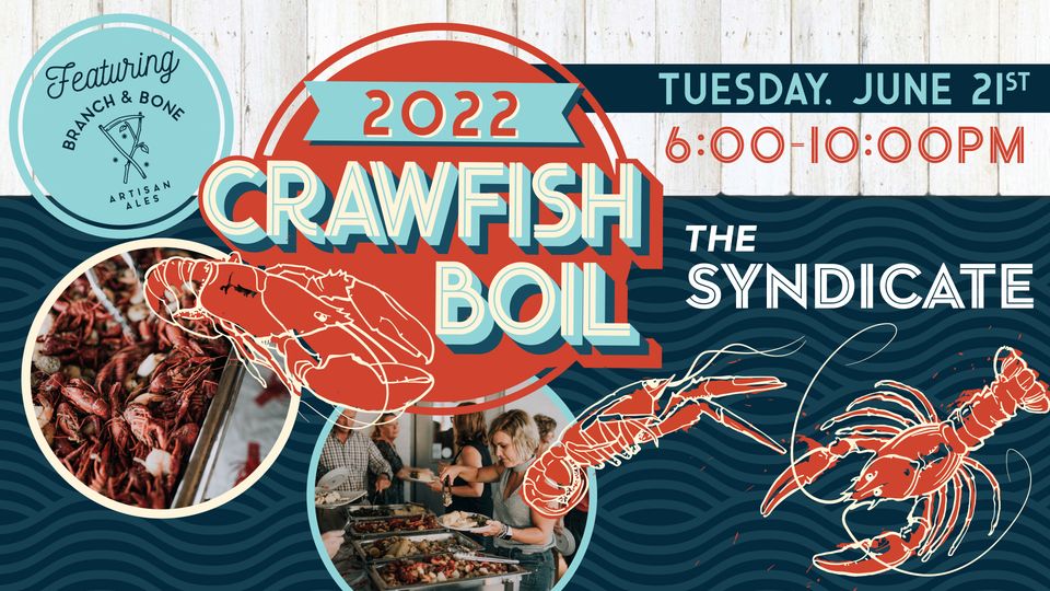 2022 Crawfish Boil feat. Branch & Bone Artisan Ales