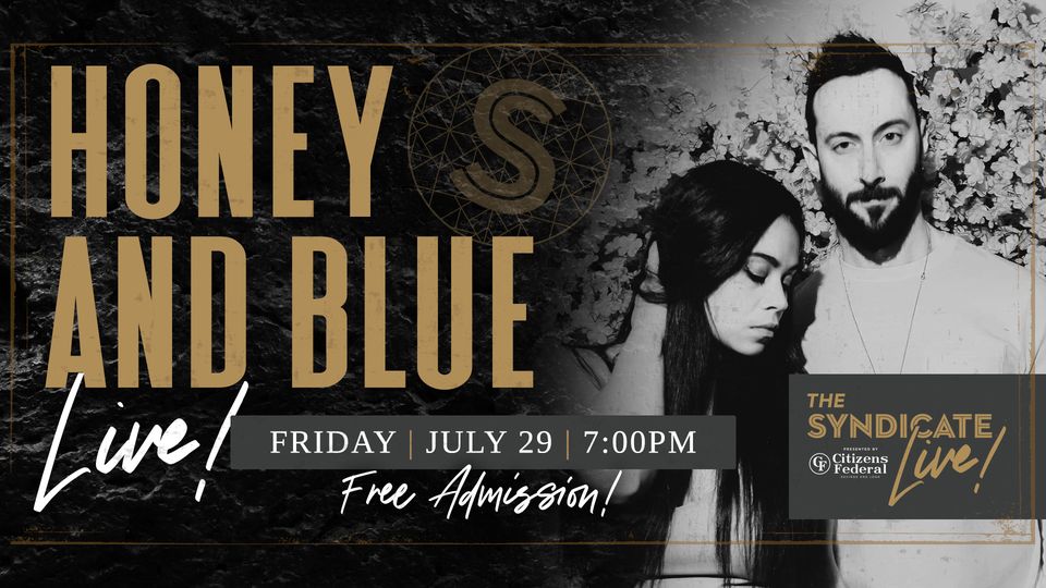 Live Music: Honey and Blue
