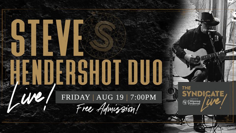 Live Music: Steve Hendershot Duo