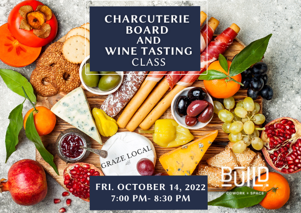 Charcuterie Board and Wine Tasting Class