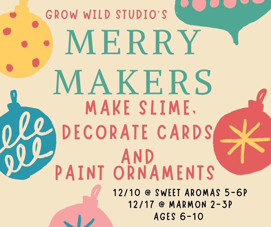 Merry Makers @ Sweet Aromas