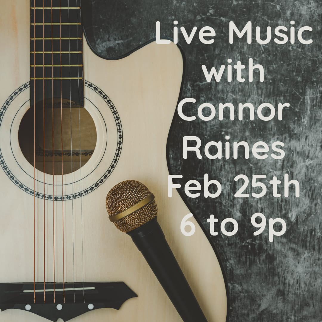 Live Music with Connor Raines