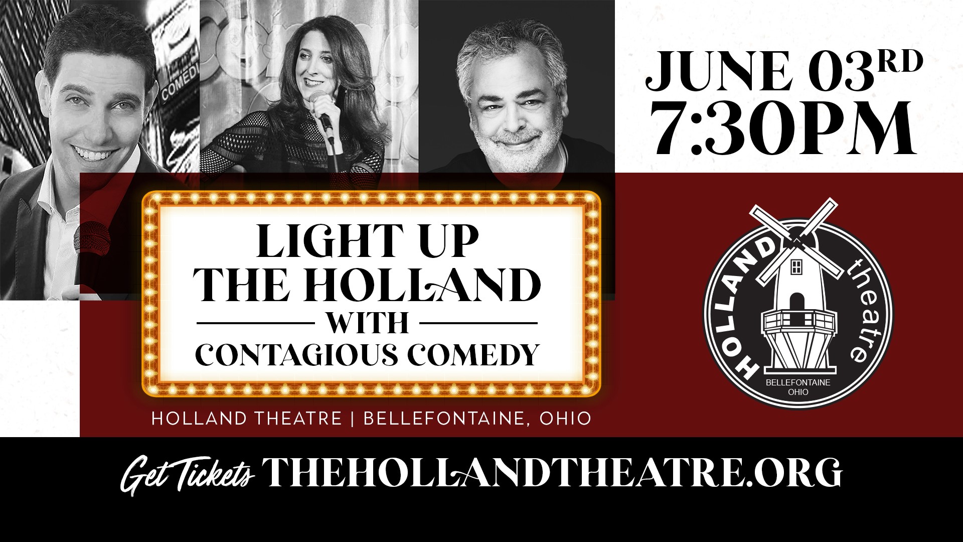 Light Up the Holland With Contagious Comedy