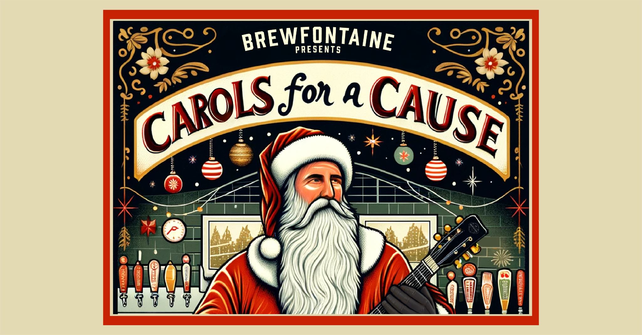 Brewfontaine Presents: Carols for a Cause 2023