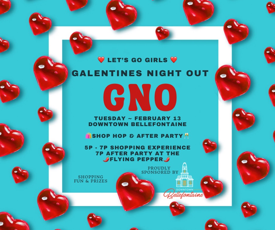 GNO Downtown Bellefontaine’s Galentines Night Out