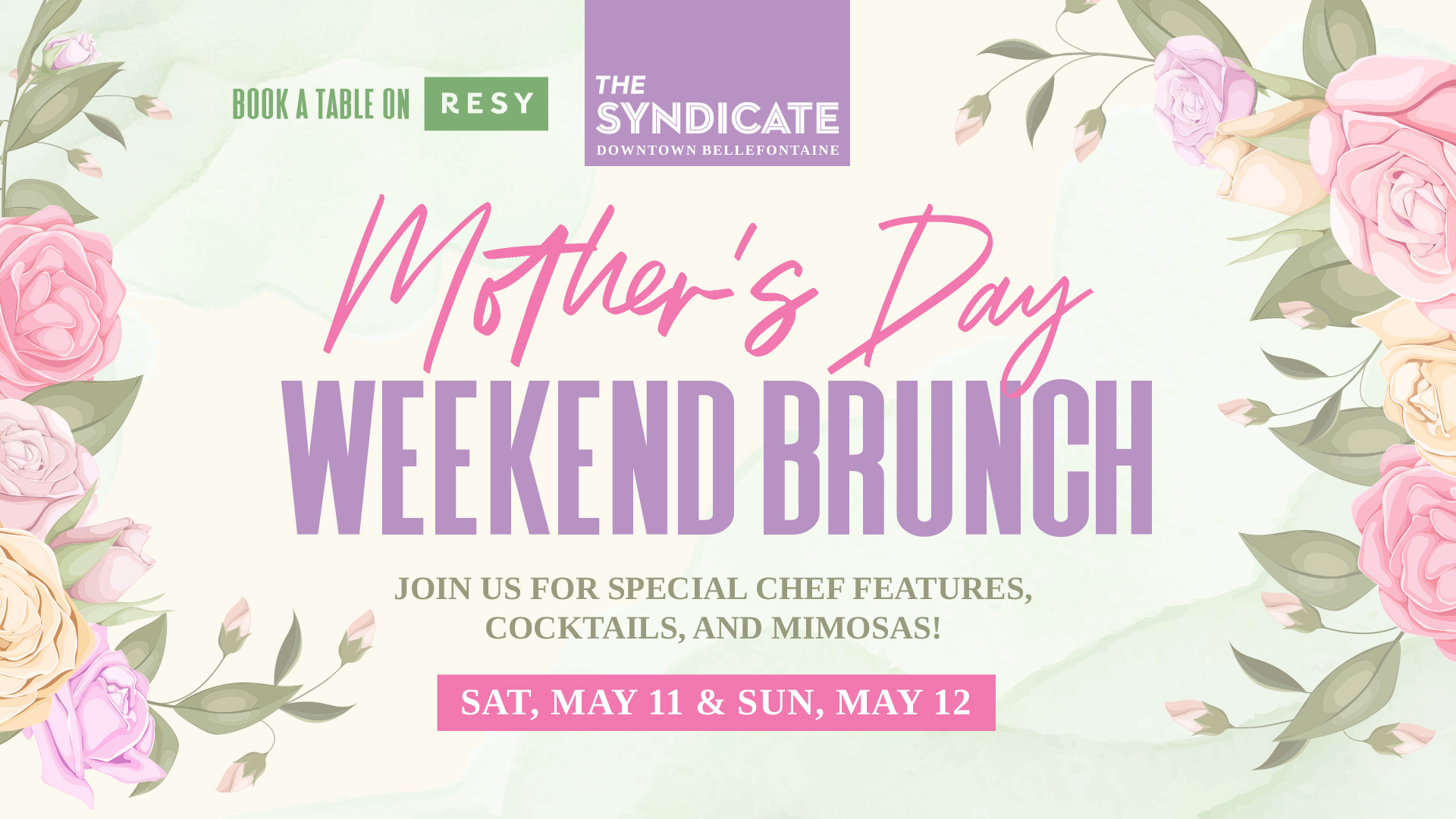 Mother’s Day Weekend Brunch