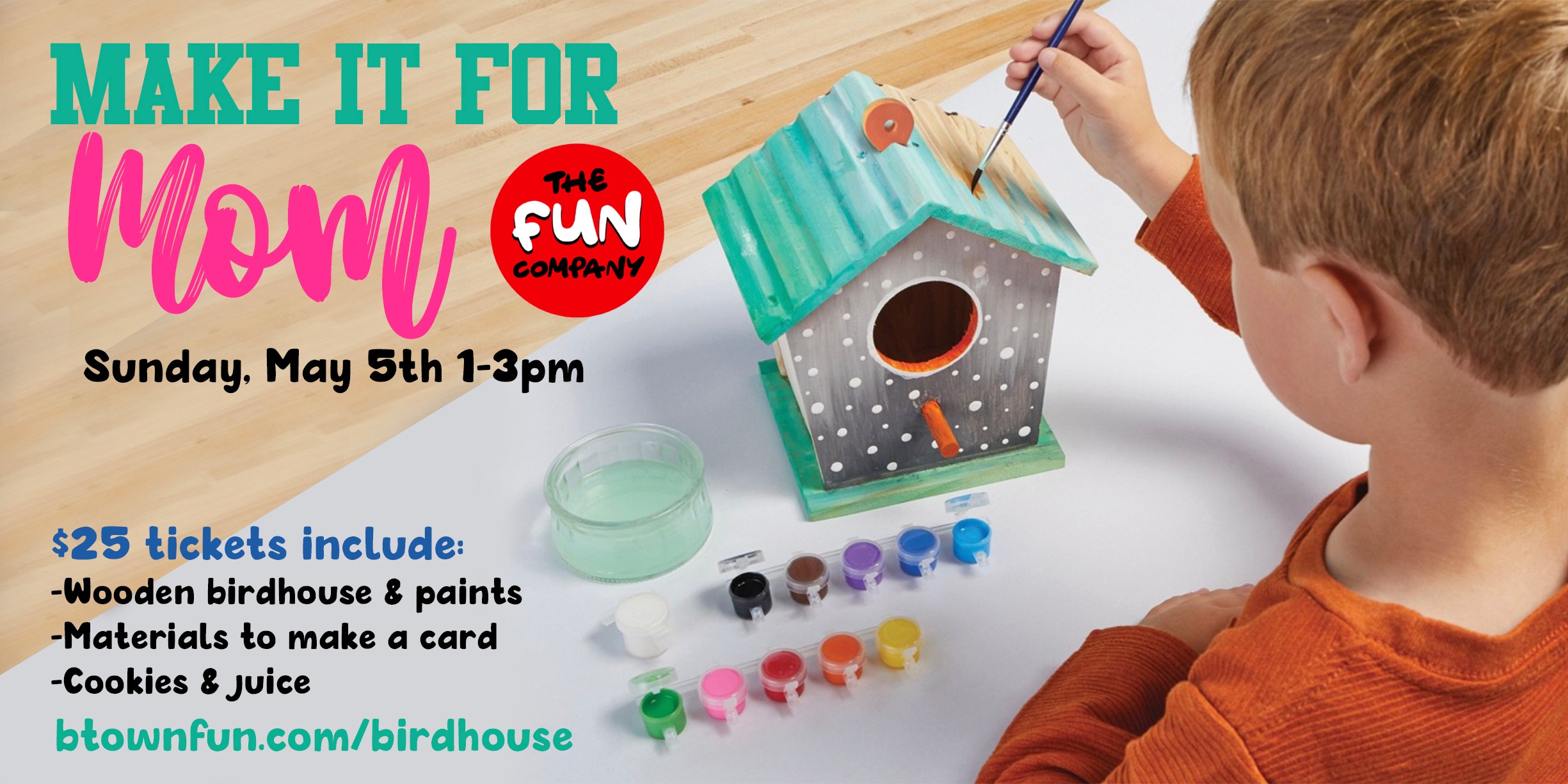 Make it for MOM – Birdhouse Making Event