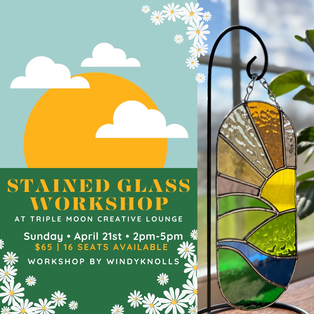 Stained Glass Workshop at Triple Moon