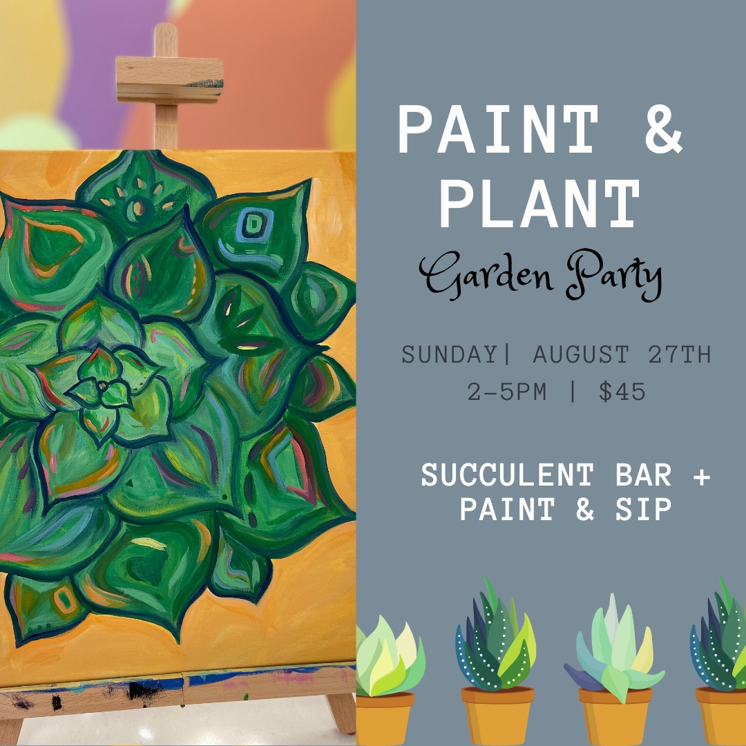 Paint & Plant Garden Party