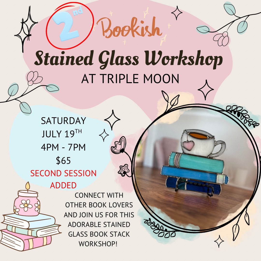 Bookish Stained Glass Workshop Second Session