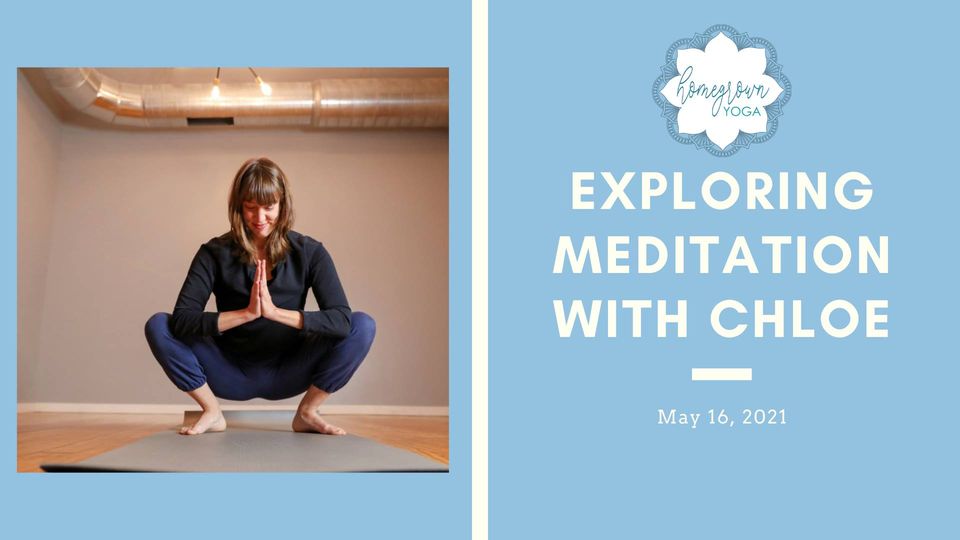 Exploring Meditation at Homegrown Yoga