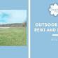 Outdoor Sunset Reiki and Restore