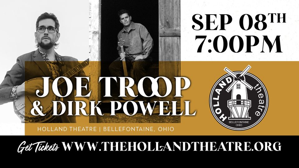 Joe Troop and Dirk Powell