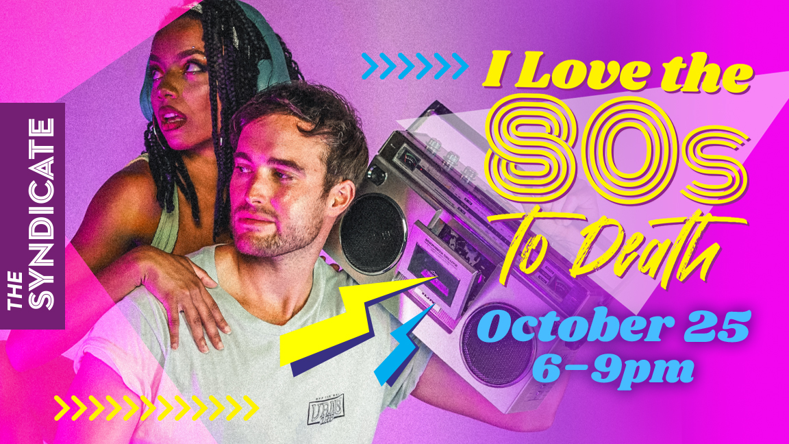 Murder Mystery Dinner: I Love The 80’s To Death