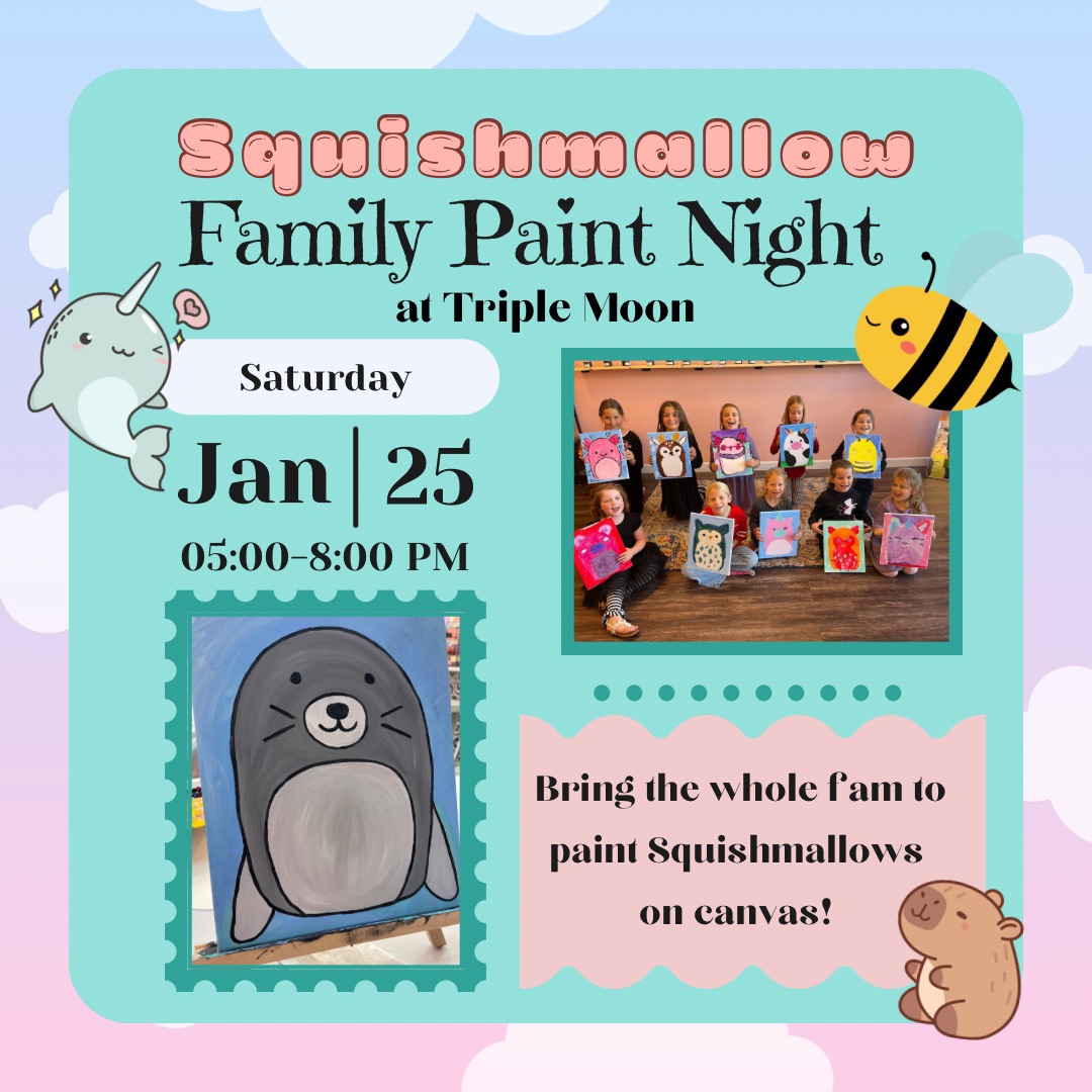 Family Paint Night: Squishmallow Edition