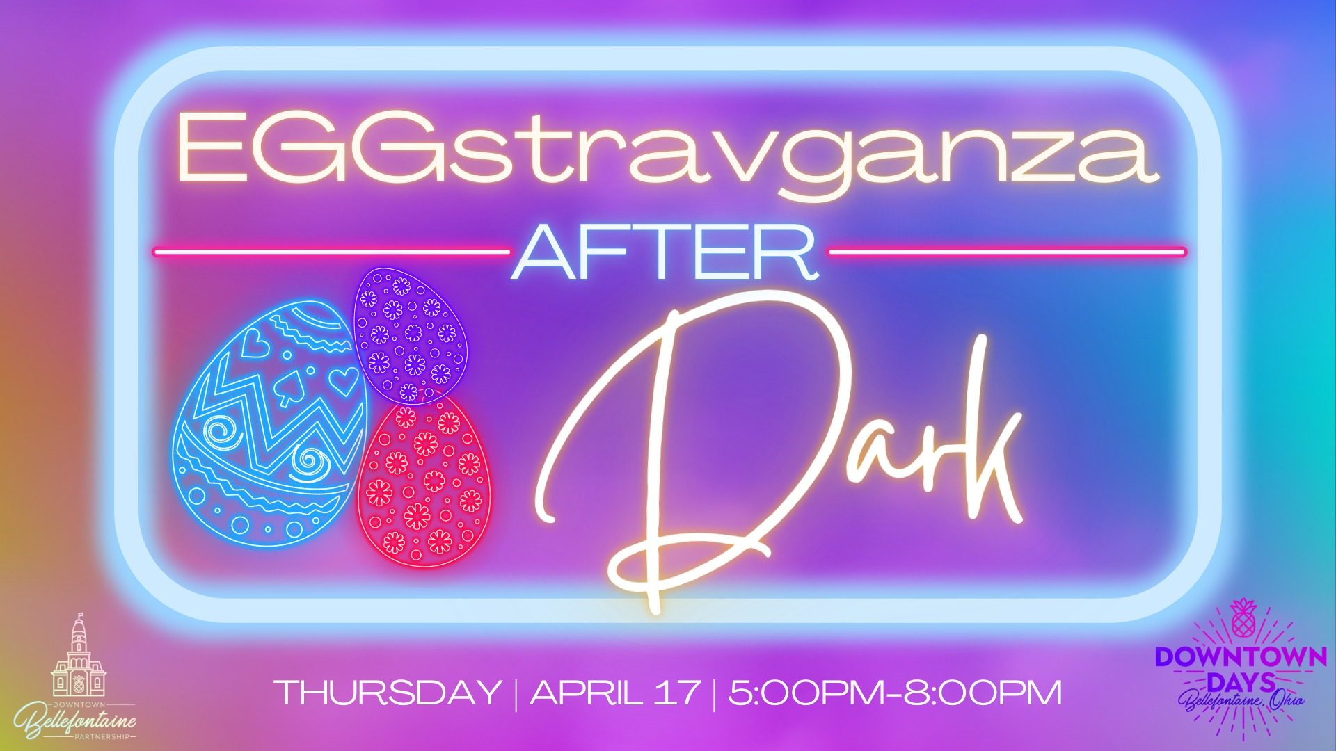 Eggstravaganza After Dark