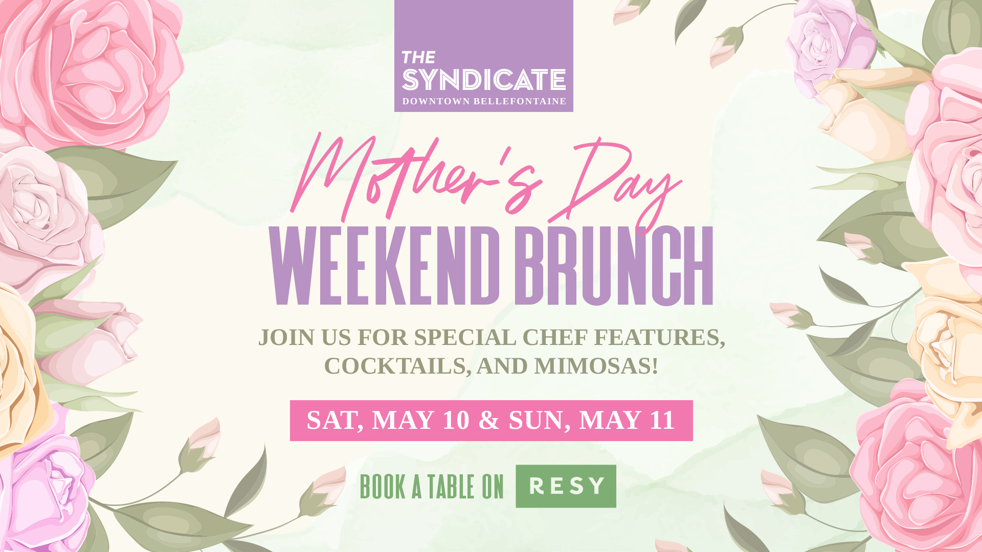 Mother’s Day Weekend Brunch