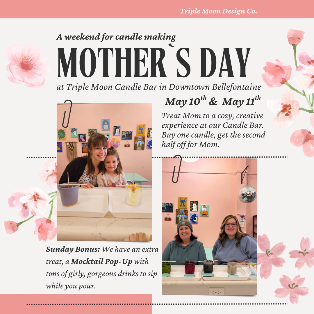 Mother’s Day Candle Bar Weeken